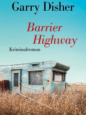 cover image of Barrier Highway